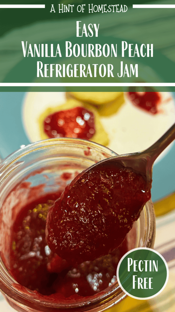 Vanilla Bourbon Peach Refrigerator Jam Pinterest Image