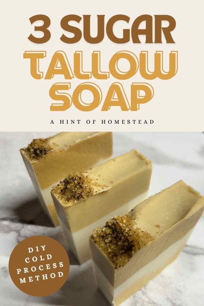 three sugar tallow soap pinterest image